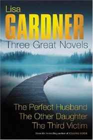 Three Great Novels: The Perfect Husband / The Other Daughter / The Third Victim