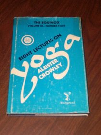 Eight Lectures on Yoga