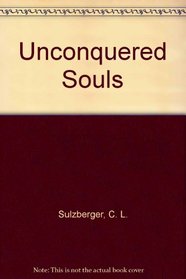 Unconquered Souls