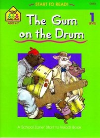 Gum on the Drum (Ages 4-7)