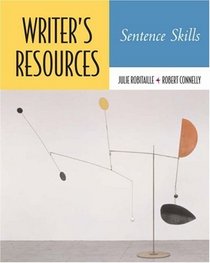 Writer's Resources : Sentence Skills (with Writer's Resources CD-ROM) (Writer's Resources)