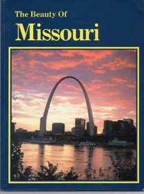 The Beauty of Missouri