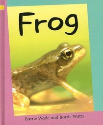 Frog (Reading Corner: Grade 1)