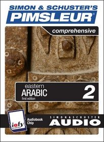 Pimsleur Arabic (Eastern) II (Audiobook Chip) (Pimsleur Arabic Audio Chips, Volume 2)