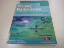 Primary Mathematics: Teaching Theory and Practice (Achieving QTS)