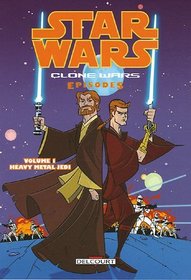 Star Wars The Clone Wars, Tome 1 (French Edition)