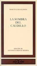 La sombra del caudillo (Clasicos Castalia) (Clasicos Castalia / Castalia Classics)