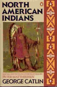 North American Indians (Penguin Nature Library)
