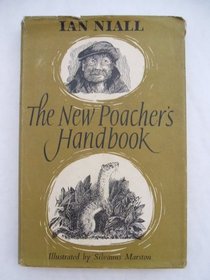 The new poacher's handbook: for the man with the hare-pocket and the boy with the snare