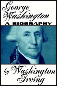 George Washington:  A Biography   Part 1 Of 2