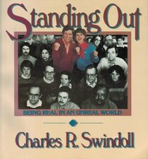 Standing Out: Being Real in an Unreal World