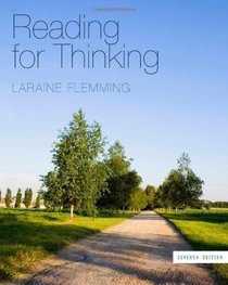 Reading for Thinking 7th edition by Flemming, Laraine E. (2011) Paperback