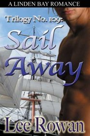 Trilogy No. 109: Sail Away