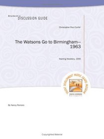 Student's Discussion Guide to The Watsons Go to Birmingham - 1963