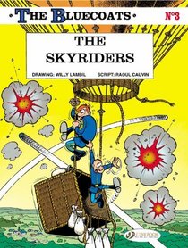 The Skyriders: The Bluecoats 3