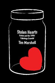 Stolen Hearts: Fiction and the 1990s' Pathology Scandal