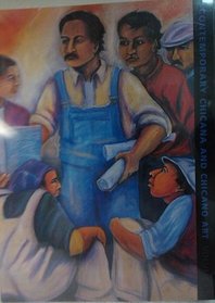 Contemporary Chicano and Chicana Art: Artists, Work, Culture, and Education