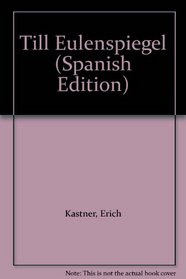 Till Eulenspiegel (Spanish Edition)