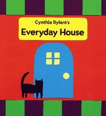 Everyday House