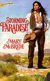 Storming Paradise (Harlequin Historical, No 424)