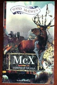 McX: A Romance of the Dour