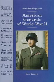American Generals of World War II (Collective Biographies)