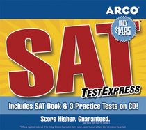 SAT TestExpress, 1st ed (ARCO Express Test Preps)