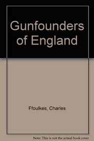 Gunfounders of England