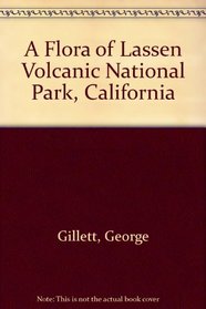 A Flora of Lassen Volcanic National Park, California