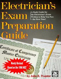 Electrician's Exam Preparation Guide: Based on the 1996 NEC