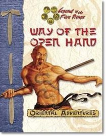 Way of the Open Hand (Legend of the Five Rings)