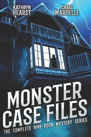 Monster Case Files Complete: Adventures with Urban Legends and Mysteries