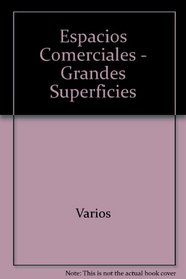 Espacios Comerciales - Grandes Superficies (Spanish Edition)