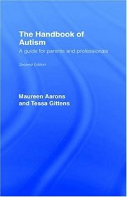 The Handbook of Autism, 2nd Edition