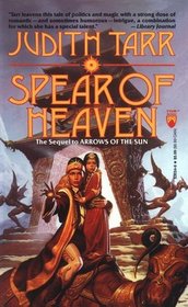 Spear of Heaven (Avaryan Rising, Bk 5)
