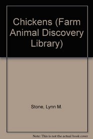 Chickens (Farm Animals Discovery Library)