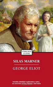 Silas Marner (Enriched Classics Series)