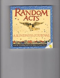 Random Acts: A Kindness Journal