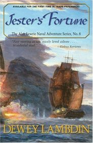 Jester's Fortune (The Alan Lewrie Naval Adventures Series, No. 8)