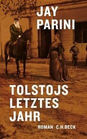 Tolstois letztes Jahr