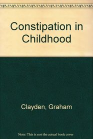 Constipation in Childhood