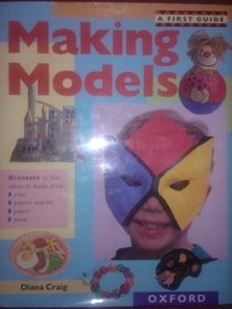 A First Guide to Making Models (Field guides)