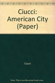 The American City: From the Civil War to the New Deal