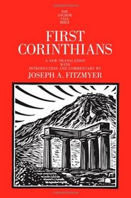 First Corinthians (The Anchor Yale Bible Commentaries)