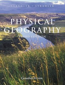 Physical Geography: Science and Systems of the Human Environment