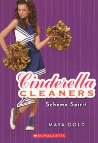 Scheme Spirit (Turtleback School & Library Binding Edition) (Cinderella Cleaners (Pb))