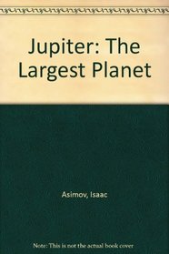 Jupiter: The Largest Planet