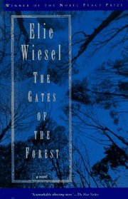 The Gates of the Forest : A Novel
