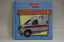 Ambulances (Emergency Vehicles)