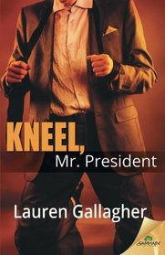 Kneel, Mr. President